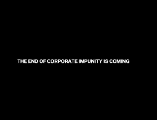 Llega el fin de la impunidad del poder corporativo